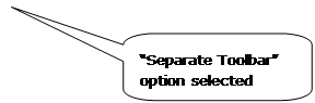 Rounded Rectangular Callout: “Separate Toolbar” option selected Rounded Rectangular Callout: “Separate Toolbar” option selected